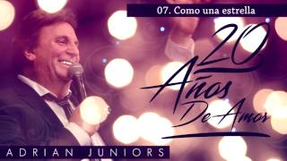 ADRIAN JUNIORS  COMO UNA ESTRELLA [upl. by Azmuh]