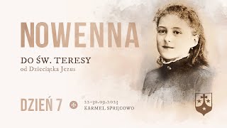 7 dzień Nowenny do św Teresy od Dzieciątka Jezus [upl. by Goodhen918]