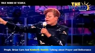 Brian Carn Kimberly Daniels Prayer and Deliverance [upl. by Amesari764]