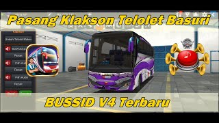 Cara Pasang Klakson Telolet Basuri Di Bussid V4 Terbaru [upl. by Assetniuq]