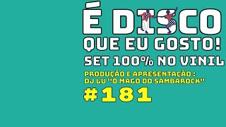 É Disco que eu Gosto 18127Jun24 [upl. by Aietal391]