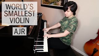 quotWorlds Smallest Violinquot Piano Cover AJR [upl. by Ahsyekal490]