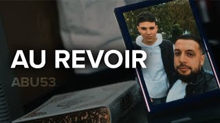 ABU53  AU REVOIR Official Nasheed Video [upl. by Mavis]