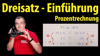 Dreisatz  einfach erklärt Prozentwert berechnen  Lehrerschmidt [upl. by Eliathas]