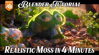 Make Realistic Moss in Blender in 4 Minutes [upl. by Krystal]