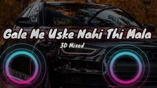 Gale Me Uske Nhi Thi Mala  Hunkara Song 3D Mixed  Shamshera Full Movie Song [upl. by Danny]