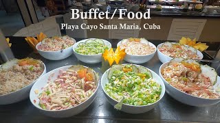 Playa Cayo Santa Maria  Buffet Foods honest review below travel vacation resort Cuba tourism [upl. by Sibel588]