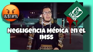 El IMSS ESTA PEOR Q NUNCA 😱 [upl. by Latsyrhc]