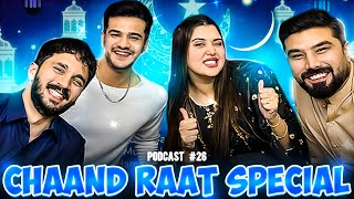 CHAAND RAAT SPECIAL with RAJAB BUTT and ZULQARNAIN SIKANDAR  Nonstop Podcast Ep 26 [upl. by Clayson170]