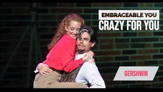 EMBRACEABLE YOU from Crazy for You Gershwin musical Sung by Kathryn Parks [upl. by Elias]