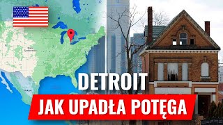 Jak UPADŁO NAJBOGATSZE miasto Ameryki  DETROIT [upl. by Gussman]