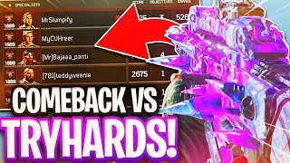 COMEBACK VS FULL CLAN OF TRYHARDS 5V5 in BLACK OPS 4 [upl. by Dunseath]