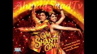 Om Shanti Om  DastaanEOm Shanti Om [upl. by Bultman]