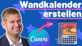 Wandkalender selber machen mit Canva  So einfach geht es [upl. by Alema]