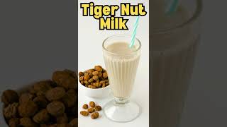 Unlock the Benefits of Tiger Nut Milk The Superfood Beverage You Need [upl. by Eran269]