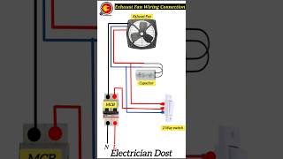 Exhaust Fan Wiring Connection exhaustfan shorts ElectricianDost [upl. by Eilojne]