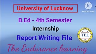 Internship Report Writing File BEd 4th sem Lucknow University l bed 4 sem file report writing [upl. by Ahsienahs]