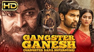 Gangster Ganesh गैंगस्टर गणेश  वरुण तेज की साउथ एक्शन हिंदी डब्ड फूल मूवी  Pooja Hegde [upl. by Aaberg969]