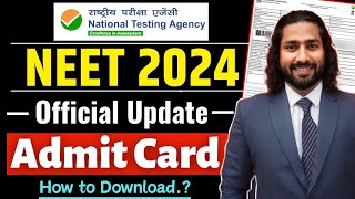 Neet Admit Card 2024  NEET Admit Card kab Aayega  How to Download NEET 2024 Admit Card  NEET 2024 [upl. by Nadaba]