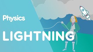 Lightning  Electricity  Physics  FuseSchool [upl. by Auos]