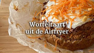 Smeuïge worteltaart uit de Airfryer [upl. by Einial562]