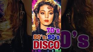 Best Disco Dance Songs of 70 80 90 Legends  Best disco music 70s 80s 90s  Golden Eurodisco Megamix [upl. by Oileve]