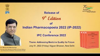 Releasing the 9th Edition of Indian Pharmacopoeia 2022 [upl. by Pentheas593]