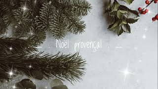 Noël provençal [upl. by Massingill607]