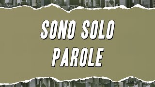 Noemi  Sono solo parole Testo [upl. by Eniamert]