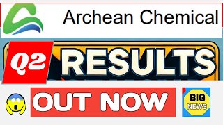 archean chemical industries share latest news  archean chemical industries share q2 results Today [upl. by Enneicul]