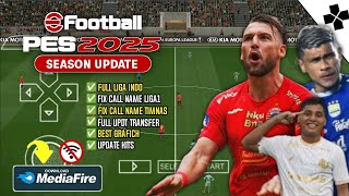 DOWNLOAD eFootball PES 2025 PPSSPP Update Fix Call Name Timnas amp BRI Liga1 Indonesia Best Grafich [upl. by Ahsatniuq]