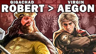 Why Robert Baratheon Is BETTER Than Aegon Targaryen  Game Of Thrones [upl. by Utta]