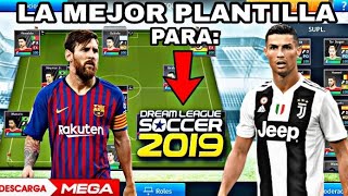 La Mejor Plantilla Para Dream League Soccer 2019 «EL SABIO» [upl. by Barger]