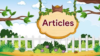 Articles  English Grammar Gear  Class 6 [upl. by Reema]