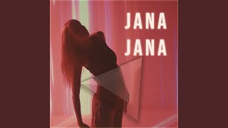 Jana Jana [upl. by Helli]