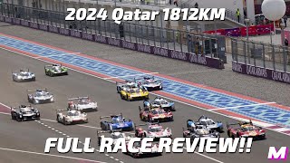 2024 FIA WEC Qatar 1812KM  Full Race Review [upl. by Einor]