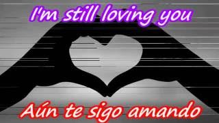 Scorpions  Still Loving You  Contiene Subtítulos en Inglés y Español [upl. by Camille115]