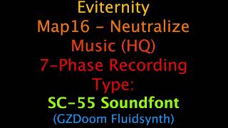 quotNeutralizequot  Eviternity OST GUSFluidsynthADLArachnoSC55 HQ Map16 [upl. by Newell]