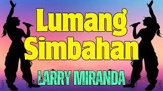 Lumang Simbahan  Larry Miranda  Karaoke ♫ [upl. by Lledo]