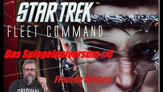 Star Trek Fleet Command PC dtgerman  Das Spiegeluniversum 5  Fremde Welten [upl. by Grizelda]