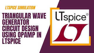 Triangular wave generator suing opamp in LTspice  Opamp integrator using LTspice [upl. by Nwahsyd]