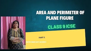 Area and perimeter of plane figures  9th ICSE maths  Area of triangles  Maths Made Easy Academy [upl. by Oilla]