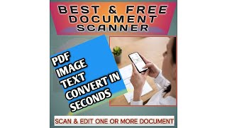 SCAN ANYTHING JUST IN SECOND WITH BEST AND FREE DOCUMENT SCANNER APP [upl. by Eduam]