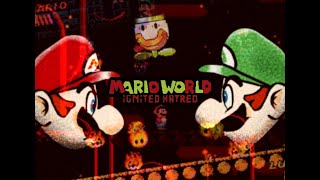 Mario World Ignited Hatred [upl. by Bellamy605]