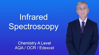 A Level Chemistry Revision quotInfrared Spectroscopyquot [upl. by Aivekahs]