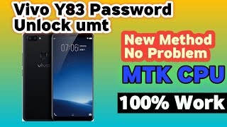 Vivo Y83 1802 Password UNLOCK UMT DONGLE Vivo Y83Y83 Pro Pattern Reset  Pattern Remove UMT [upl. by Rodmun]