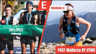 Evasión TV  Programa 31 Post Mallorca by UTMB [upl. by Waldemar732]