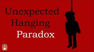 The Unexpected Hanging Paradox [upl. by Susi]