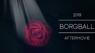 Borg Ball 2019 [upl. by Dorran]