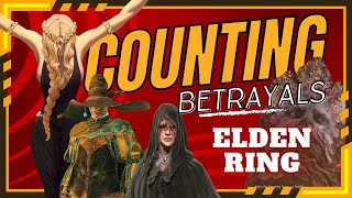 How many Betrayals are in ELDEN RING [upl. by Demaggio]